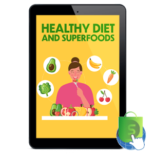 Healthy Diet and SuperFoods
