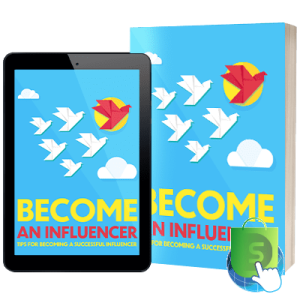 Become An Influencer